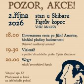 Cimrmanova cesta po Jižní Americe - 2. října na Fajťáku
