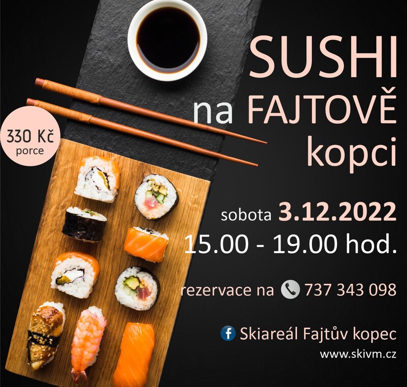 Sushi na Fajtově kopci